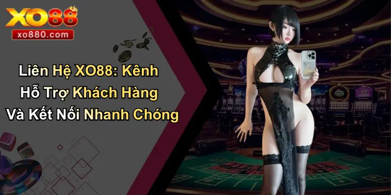Liên Hệ XO88