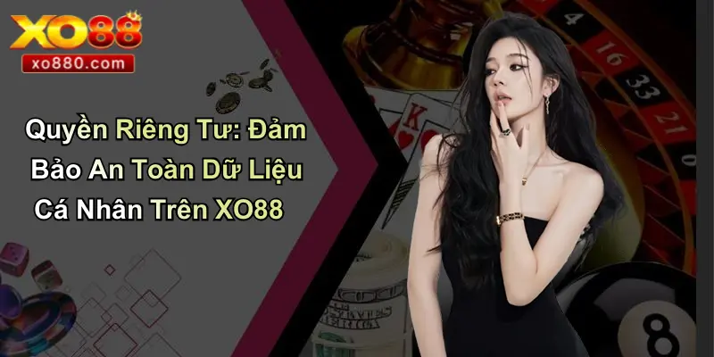 QUYỀN RIÊNG TƯ 5 Quyền Riêng Tư