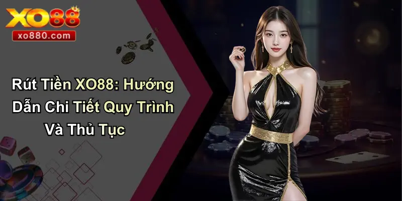 Rút Tiền XO88